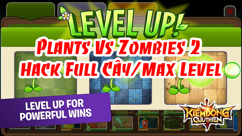 Hình ảnh Plants Vs Zombies 2 Hack Full Cây/Max Level