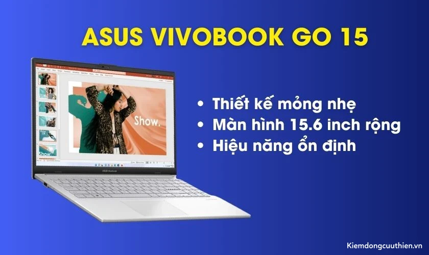 danh-gia-asus-vivobook-go-15-11 Ưu điểm của Asus Vivobook Go 15