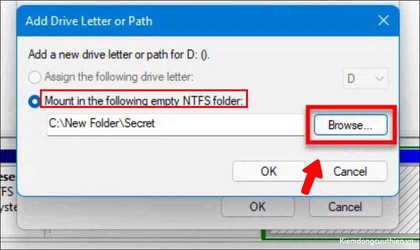 Chọn Mount in the following empty NTFS folder, chọn nơi lưu trữ rồi bấm nút Browse