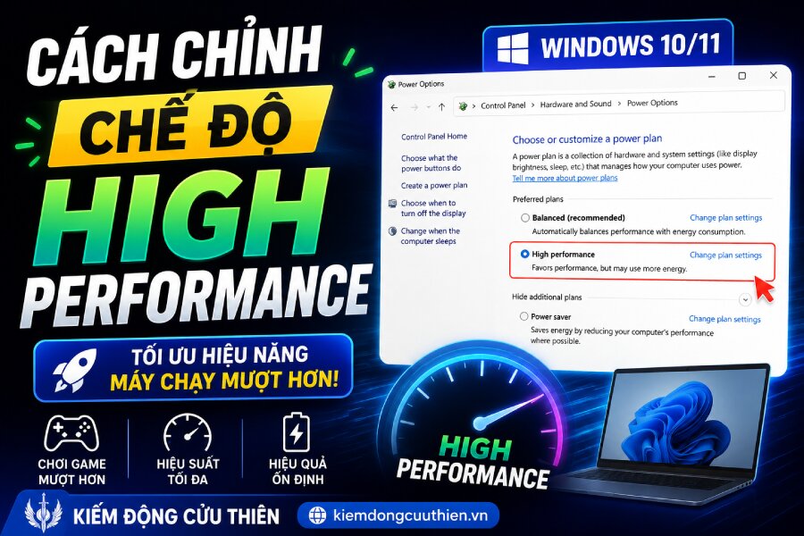 Cách chỉnh chế độ High Performance trên Win 10, 11