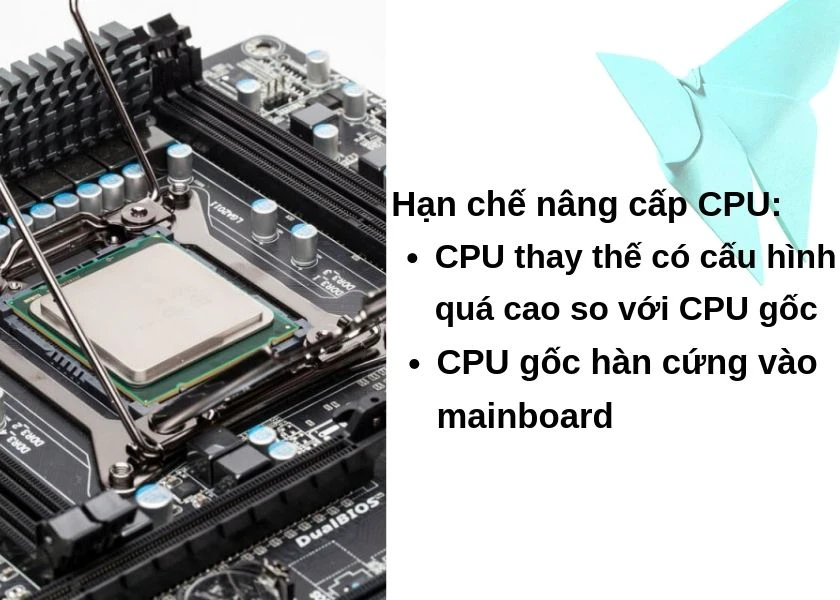 Vi xử lý máy tính laptop có nâng cấp được không