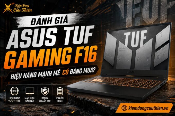 Đánh Giá ASUS TUF Gaming F16