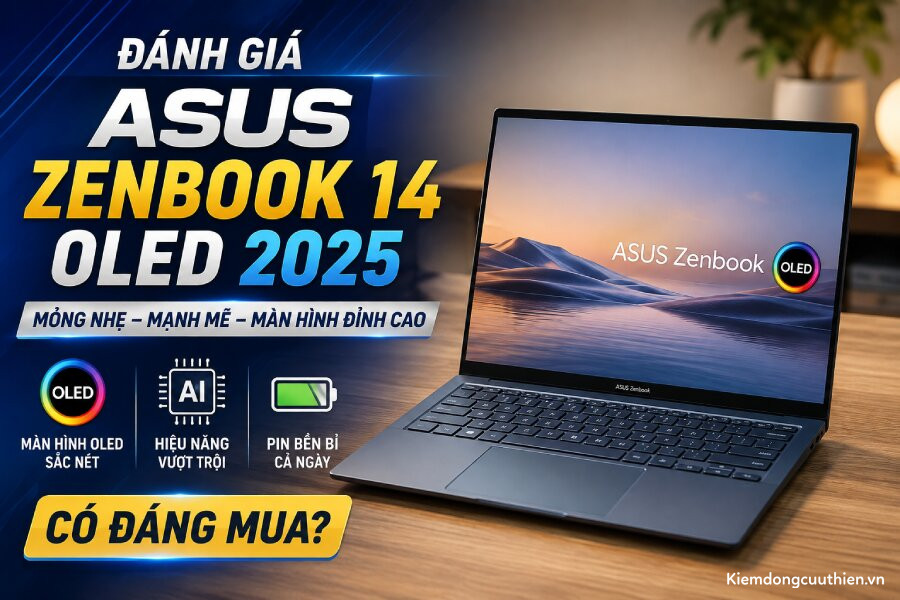 Đánh Giá ASUS Zenbook 14 OLED 2025