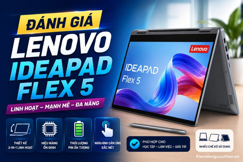 Đánh Giá Lenovo IdeaPad Flex 5