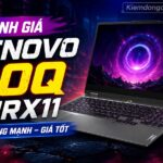 Đánh Giá Lenovo LOQ 15IRX11