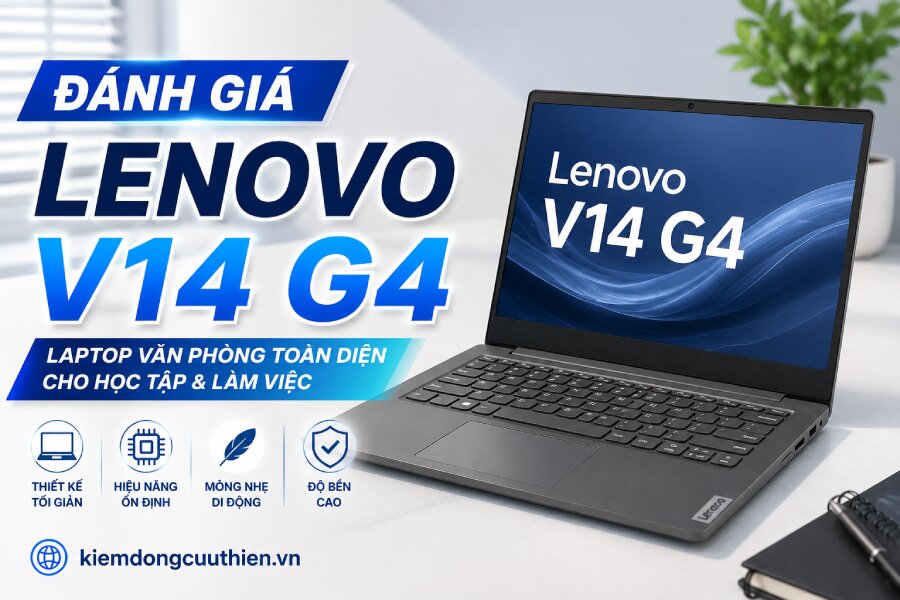 Đánh Giá Lenovo V14 G4: Laptop Văn Phòng