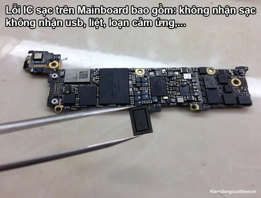 Hỏng IC sạc là gì? Các lỗi IC sạc trên Mainboard điện thoại thường gặp