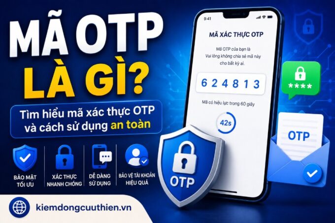 Mã OTP Là Gì?