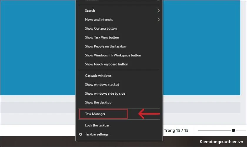 Click chuột phải, sau đó nhấn vào Task Manager