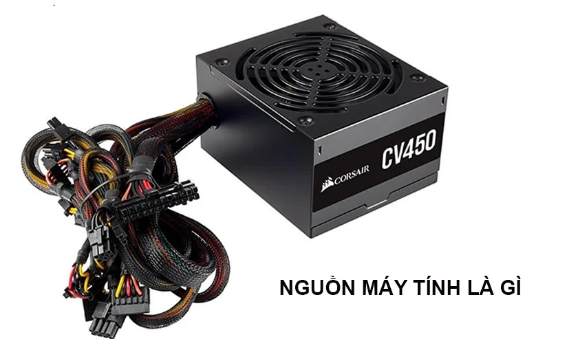 Nguồn máy tính PSU là gì?