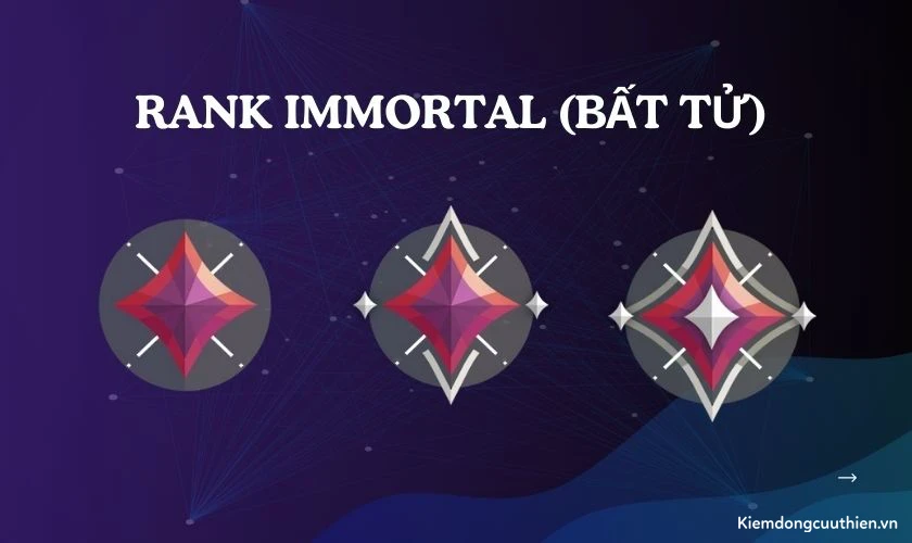 rank-trong-valorant-9 Immortal (Bất tử) là bậc cao cấp chỉ có một số ít người chơi đạt được