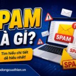 Spam là gì?