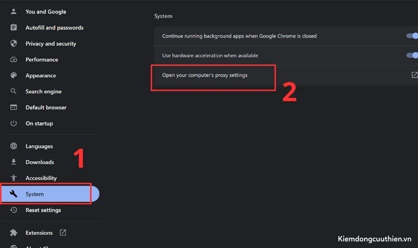 Bạn chọn System rồi chọn Open your Computer’s Proxy settings