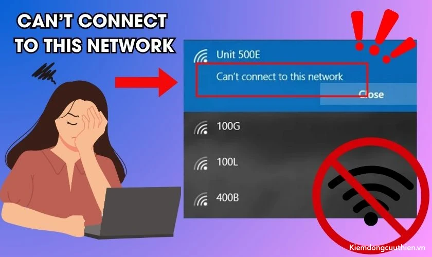 Lỗi Cant connect to this network là gì?
