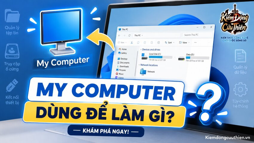 My Computer Dùng Để Làm Gì?