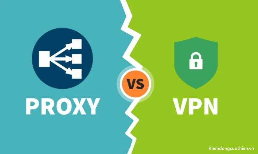 Sự khác nhau giữa Proxy và VPN là gì?