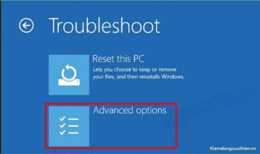 there-was-a-problem-resetting-your-pc-18 Chọn Advanced Options